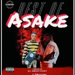 DJ Gbodykhay Best Of Asake Mix Mixtape