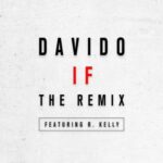 Davido R Kelly IF Remix 720x720 1