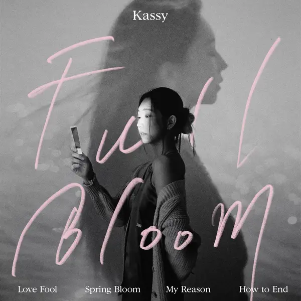 Kassy Full Bloom [Album]