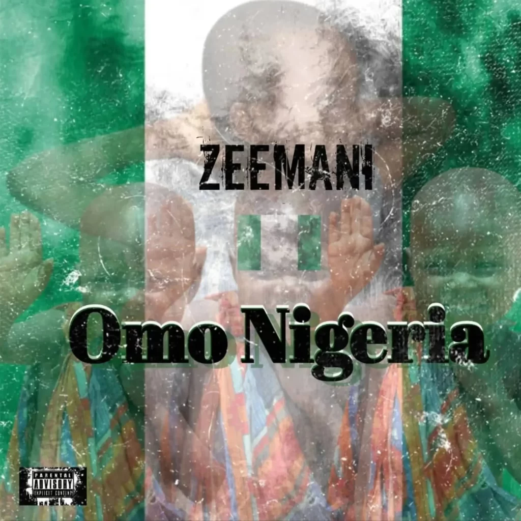 Zeemani – Omo Nigerian