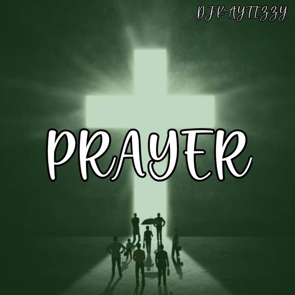 DJ-Kaytizzy-Prayer