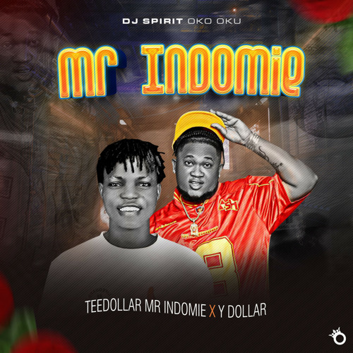 DJ-Spirit-Okooku-Mr-Indomie-ft -Y-Dollar
