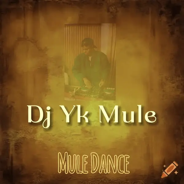 Dj-Yk-Mule-Mule-Dance