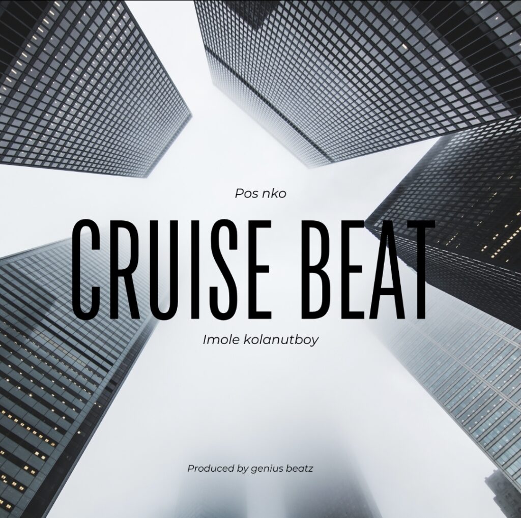 Kolanutboy-POS-Nko-Cruise-Beat