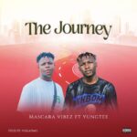 Mascara-Vibez-The-Journey-ft -Yungtee