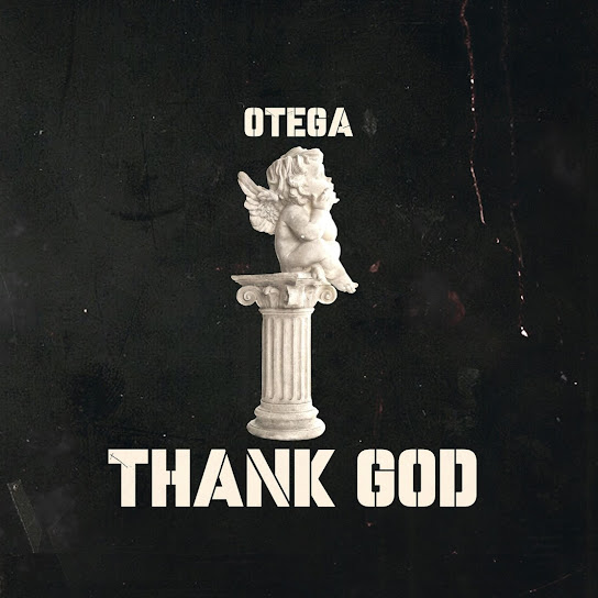 Otega-–-Thank-God