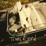 Tml-Vibez-Timileyin-Ep
