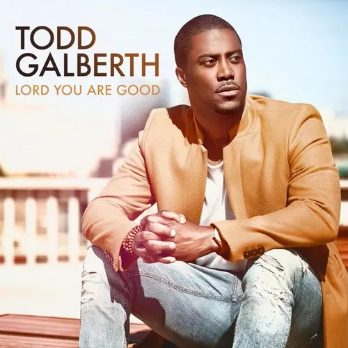 Todd-Galberth-Let-Praises-Rise-feat -Anaysha-Figueroa-Cooper-